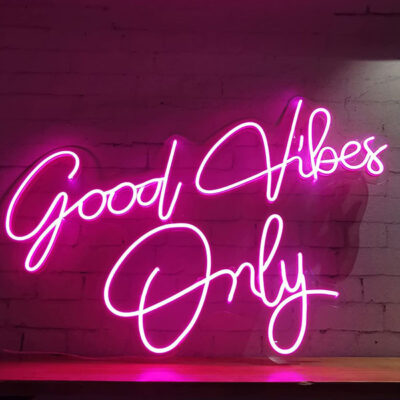 Good Vibes Only Pink Neon Sign